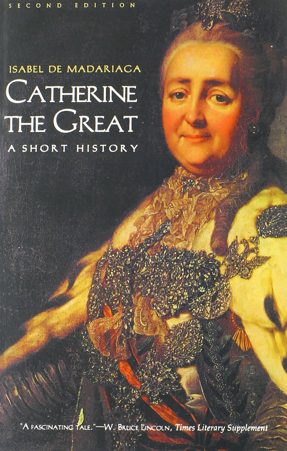 Review: De Madariaga, Isabel. Catherine the Great: A Short History. New Haven and London: Yale University Press,&nbsp;2002.